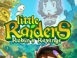 Android - Little Raiders: Robin's Revenge screenshot
