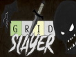 PC - Grid Slayer screenshot